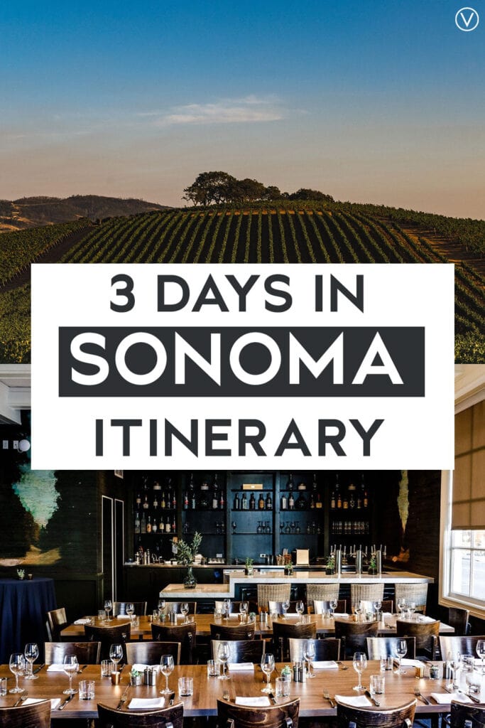 3_Days_in_Sonoma_Itinerary