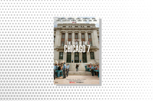 The_Trial of the Chicago 7 Netflix Movie Review