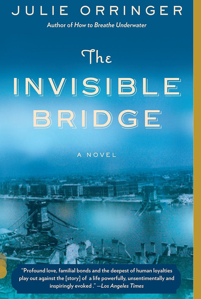 The Invisible Bridge Julie Orringer Book Review