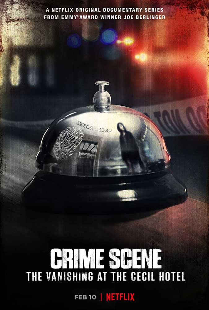Crime Scene The Vanishing at the Cecil Hotel Netflix Series Poster