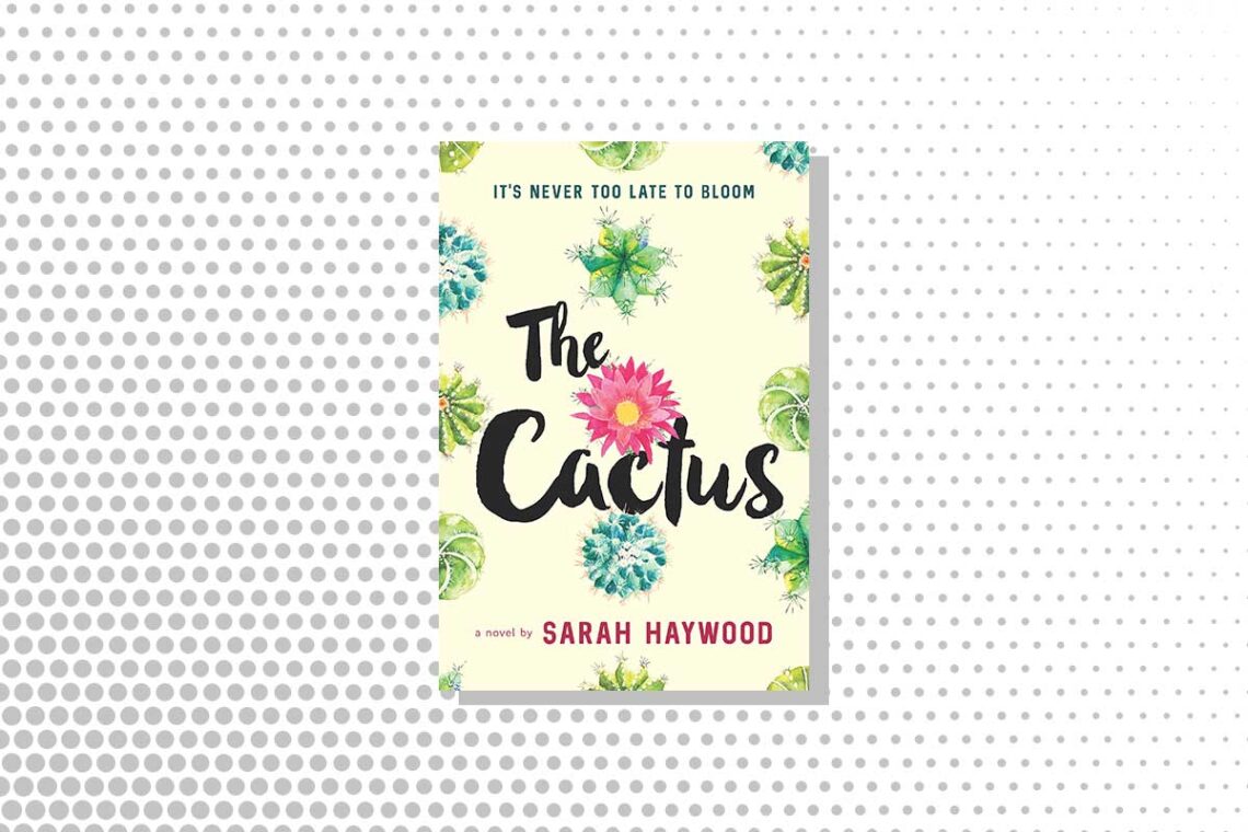The Cactus Sarah Haywood Book Cover