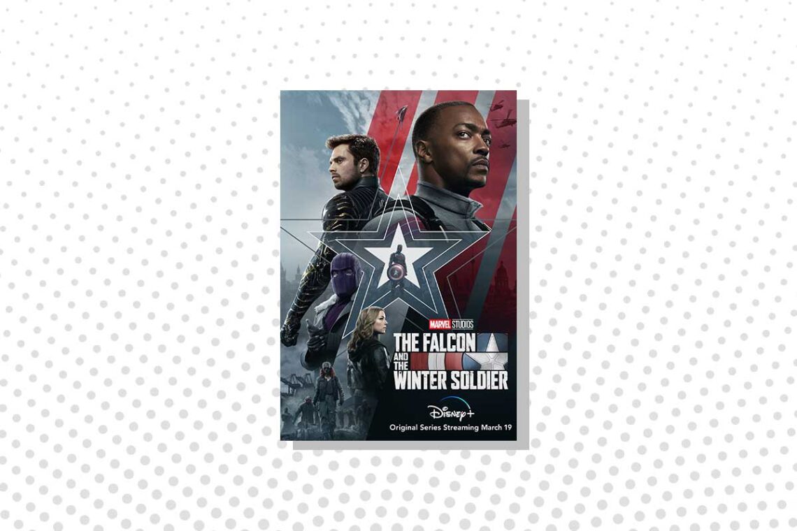 The Falcon and The Winter Solder Disney TV Series Review