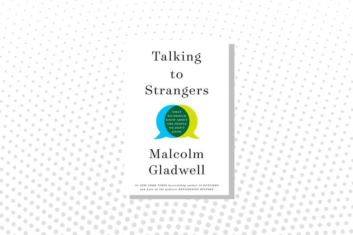 Talking to Strangers Malcolm Gladwell Book Cover