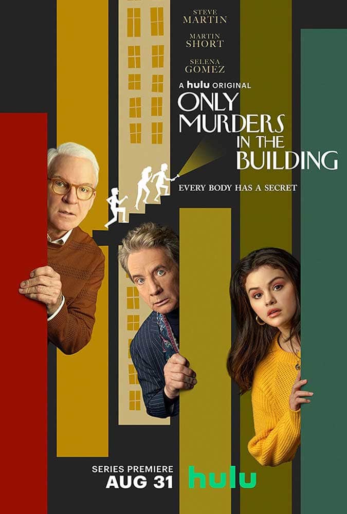 Only Murders in the Building Hulu Series Poster with Steve Martin, Martin Short and Selena Gomez