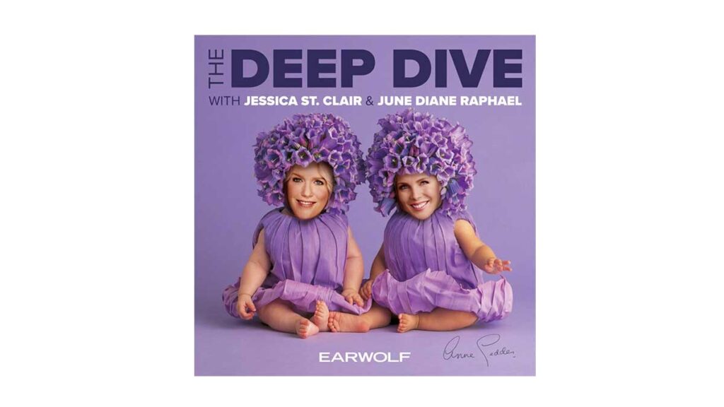 The Deep Dive June Diane Raphael Jessica St. Clair Podcast Cover