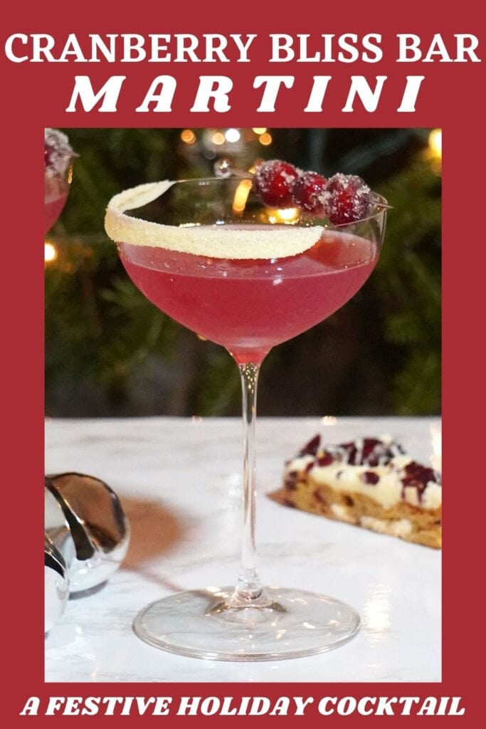 Cranberry Bliss Bar Martini Pin for Pinterest